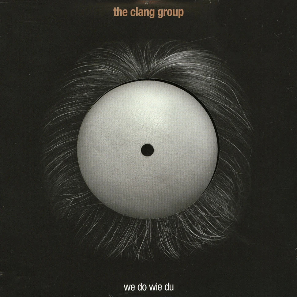 The Clang Group - We Do Wie Du Record Store Day 2019 Edition