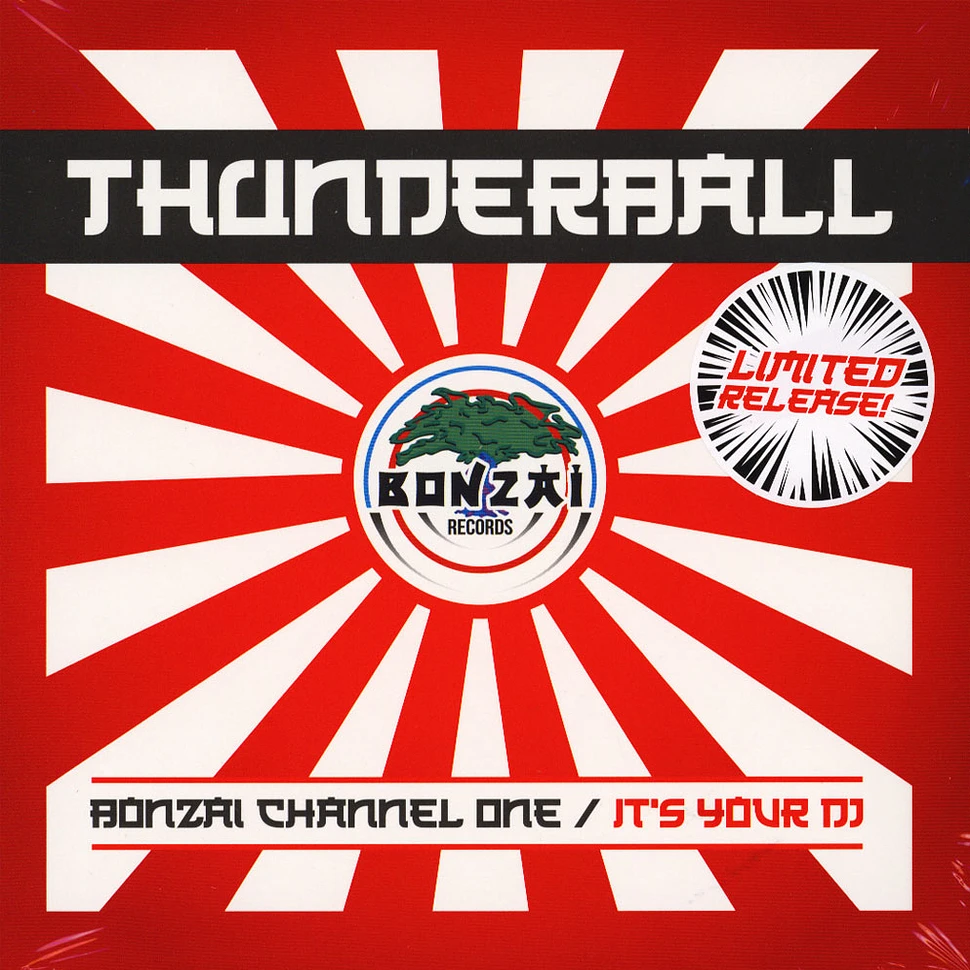 Thunderball - Bonzai Channel One / It's Your DJ Record Store Day 2019 Edition