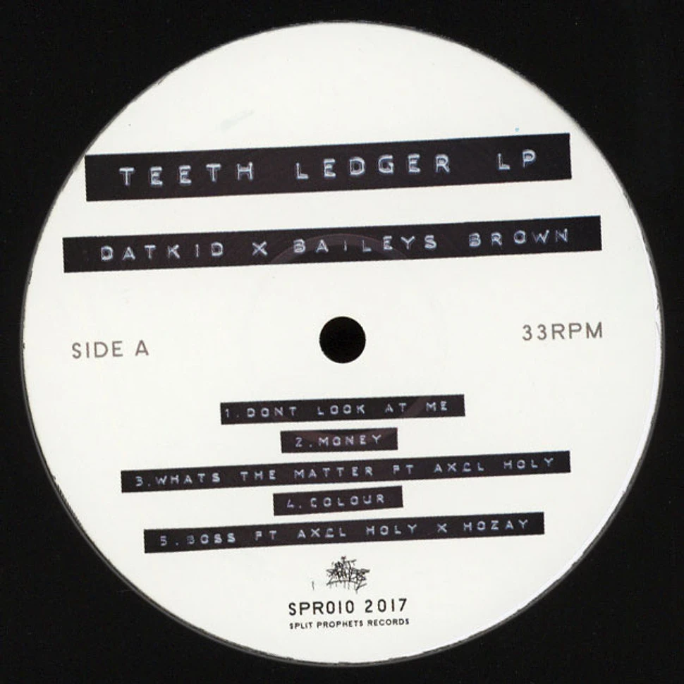 Datkid & Baileys Brown - Teeth Ledger LP