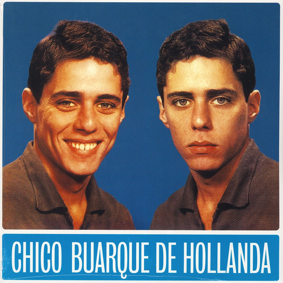 Chico Buarque - Chico Buarque De Hollanda