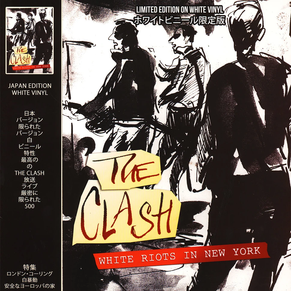 The Clash - White Riots In New York White Vinyl Edition