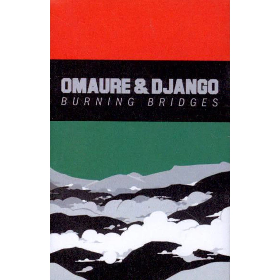 Omaure & Django - Burning Bridges