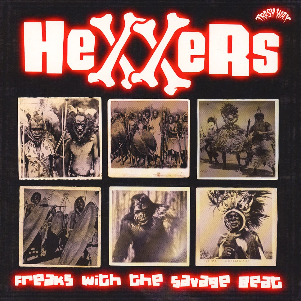 Hexxers - Freaks With The Savage Beat