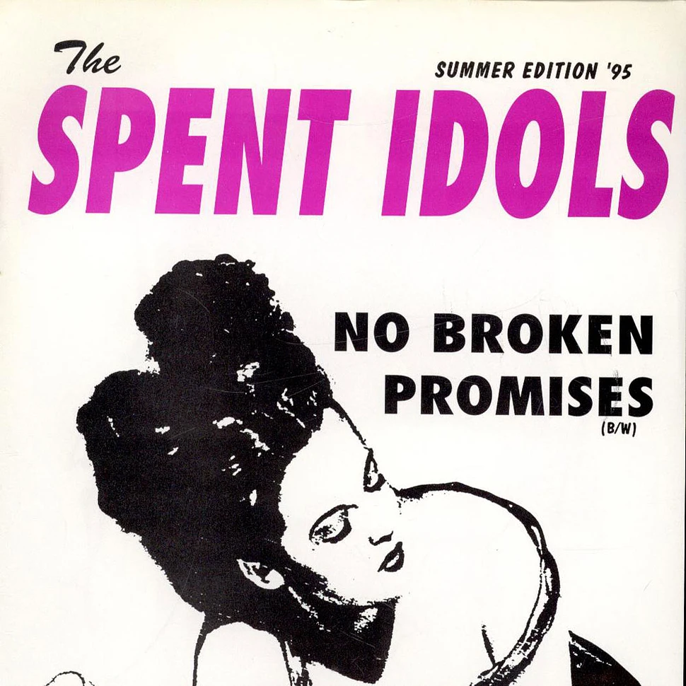 The Spent Idols - Oh No, (Here We Go Again!)