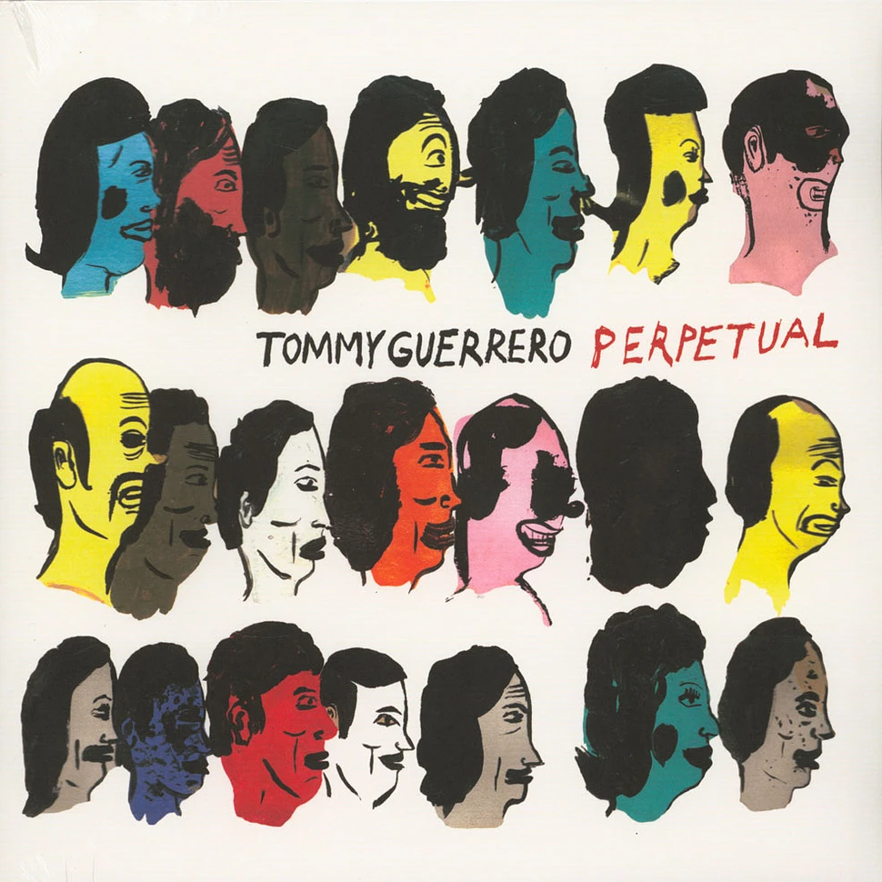 Tommy Guerrero - Perpetual