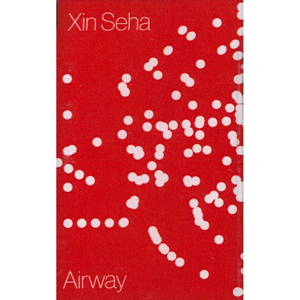 Xin Seha - Airway