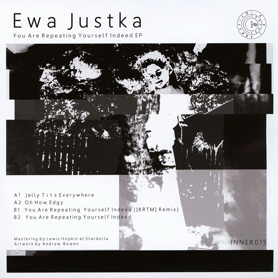 Ewa Justka - You Are Repeating Yourself Indeed Ep Colored Vinyl Edition