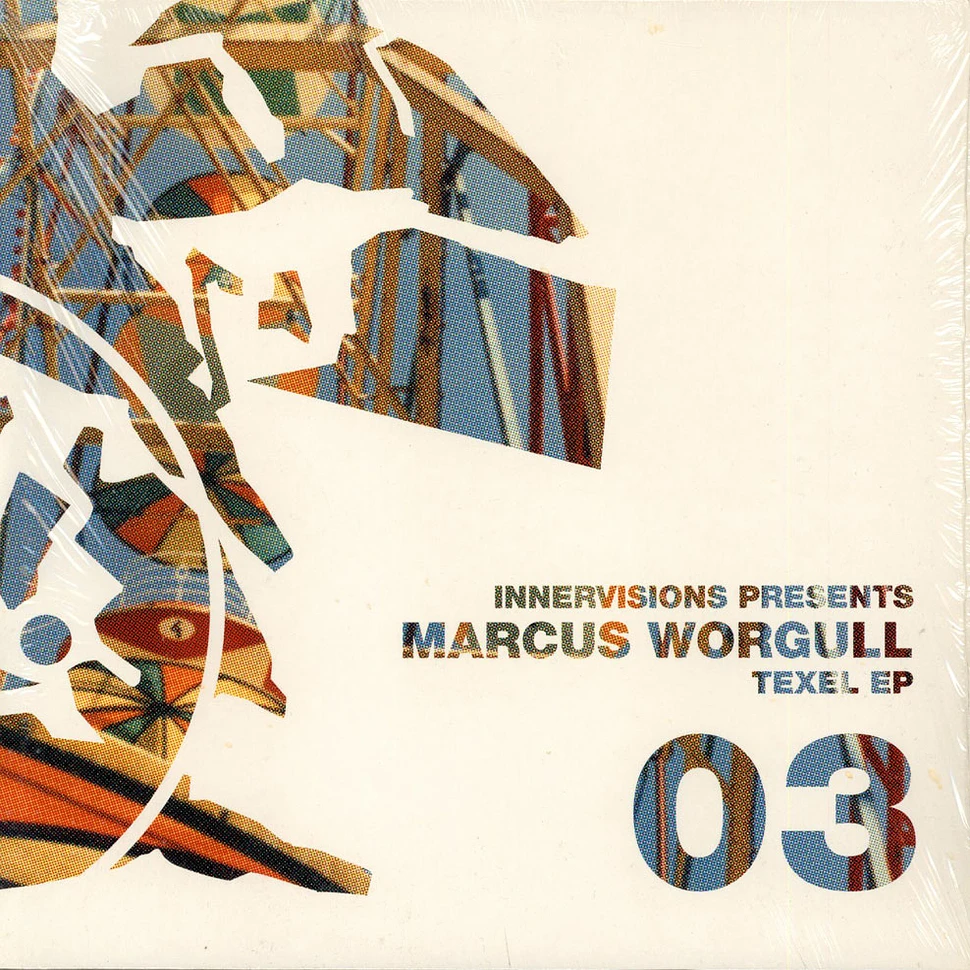 Marcus Worgull - Texel EP