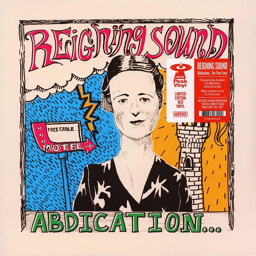 Reigning Sound - Abdication ... For Your Love