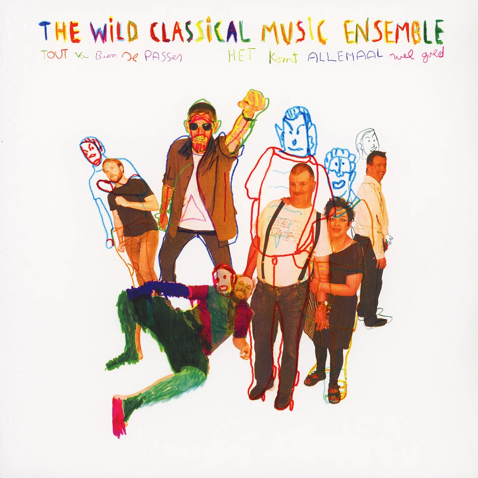 Wild Classical Music Ensemble - Tout Va Bien Se Passer