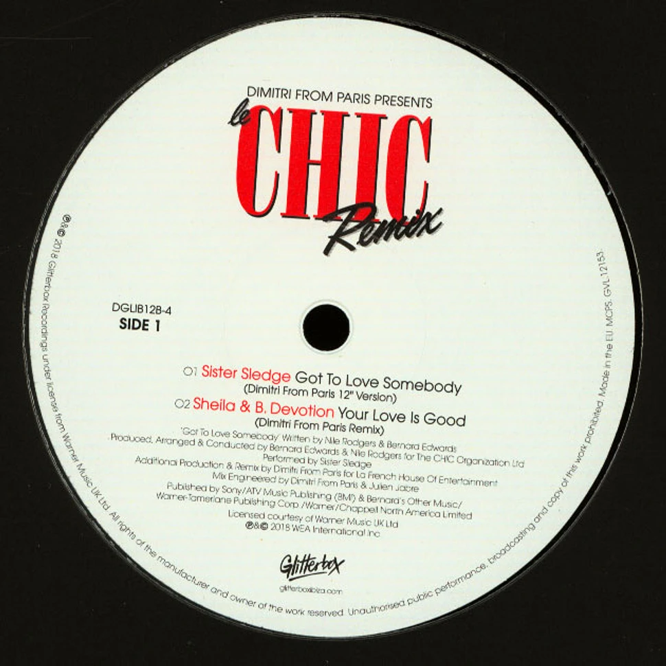 Sister Sledge / Sheila & B. Devotion - Got To Love Somebody / Your Love Is So Good (Dimitri From Paris Mixes)
