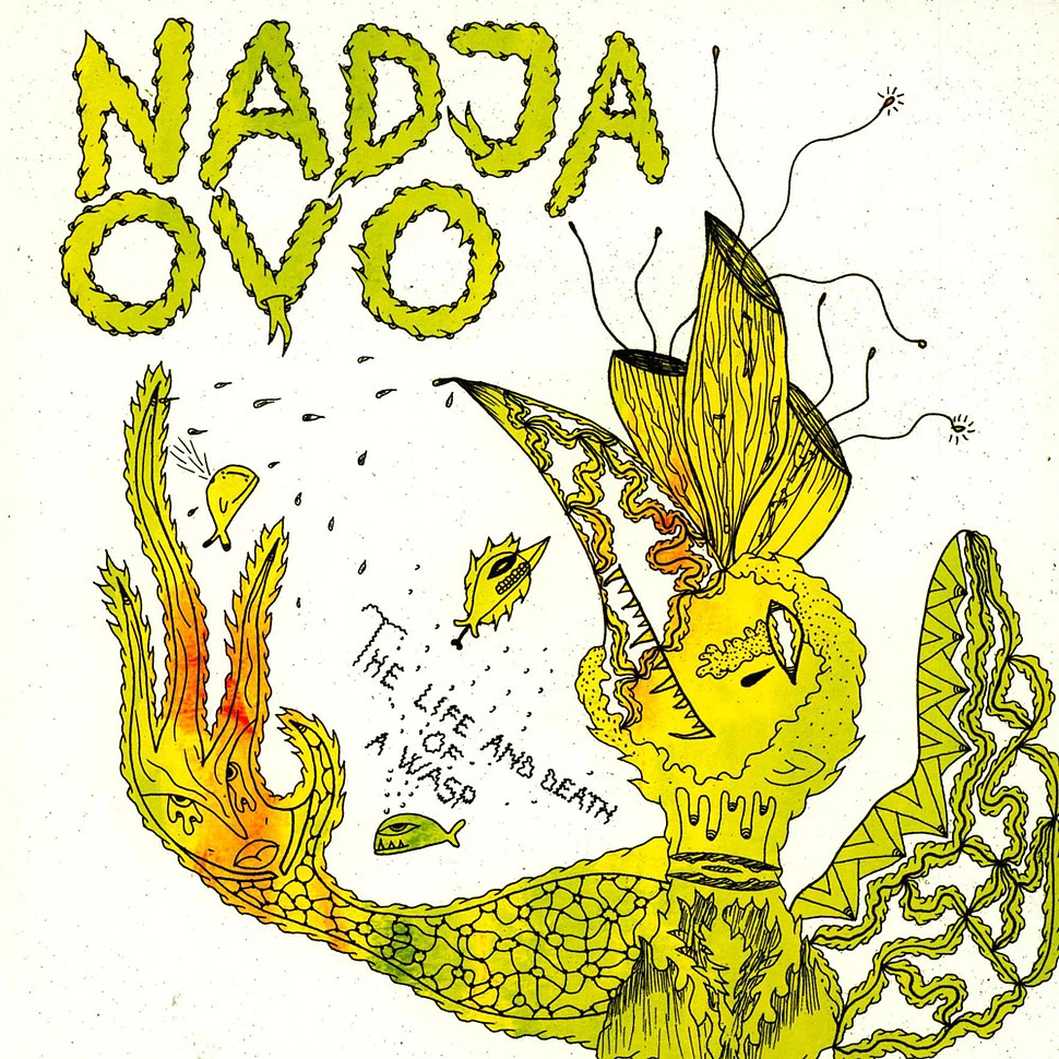 Nadja / OVO - The Life And Death Of A Wasp