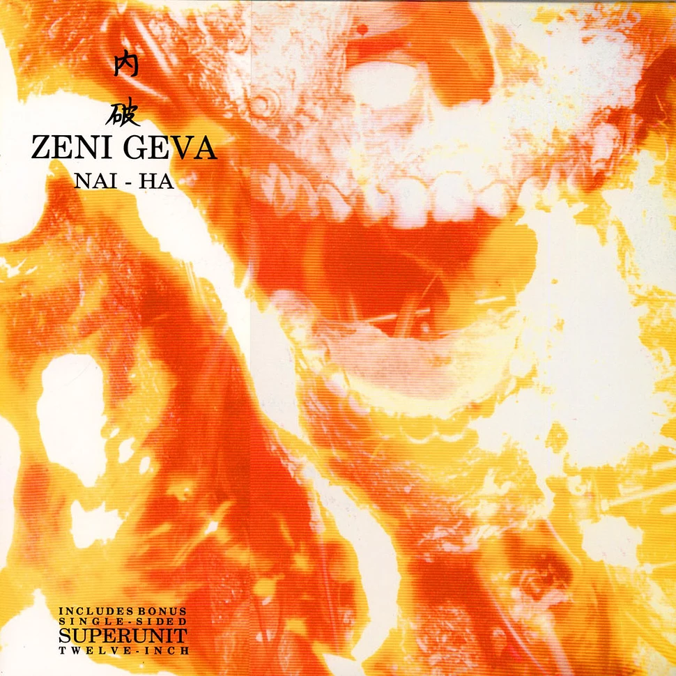 Zeni Geva - Nai-Ha / Superunit