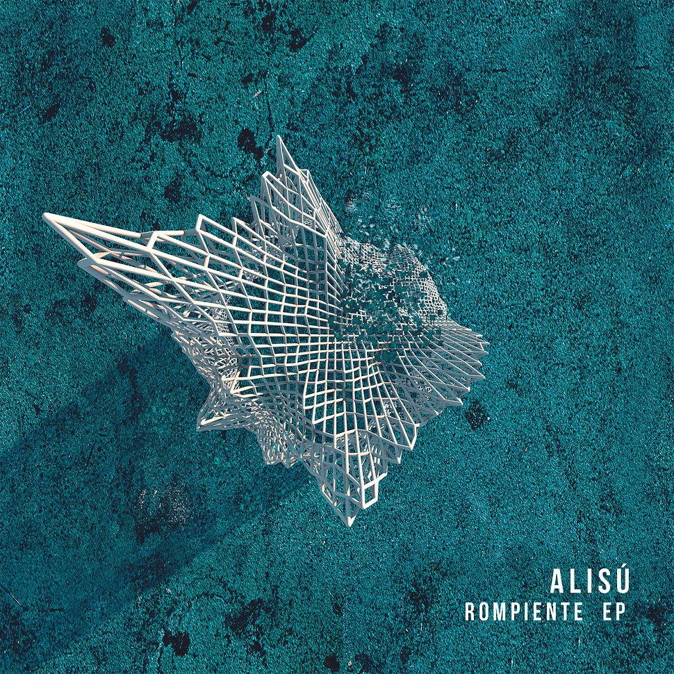 Alisu - Rompiente EP
