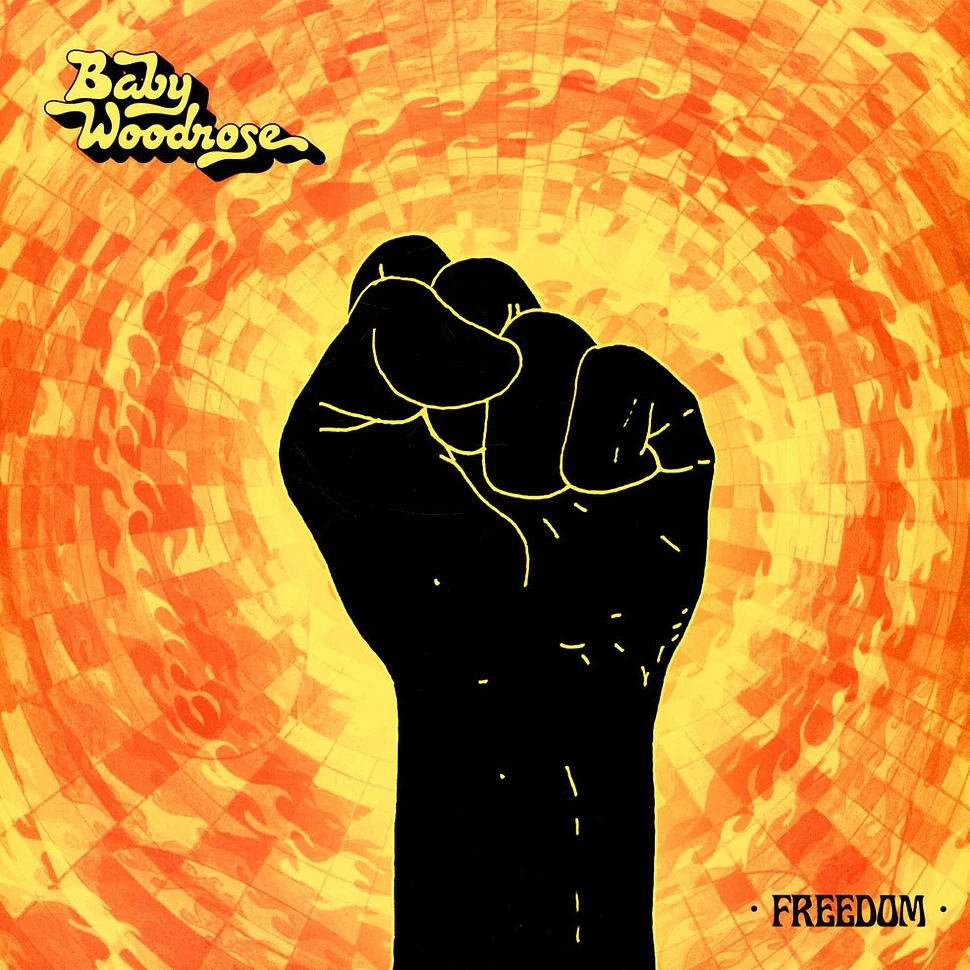Baby Woodrose - Freedom