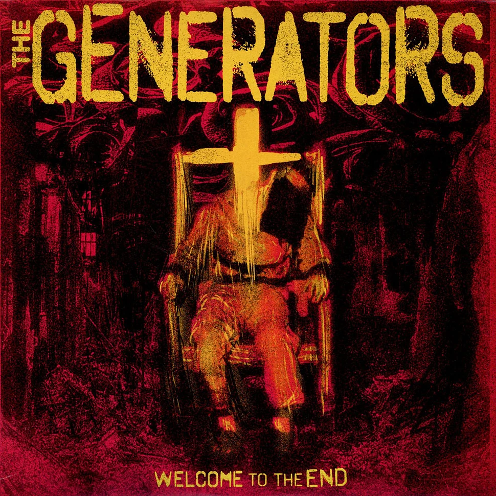 The Generators - Welcome To The End