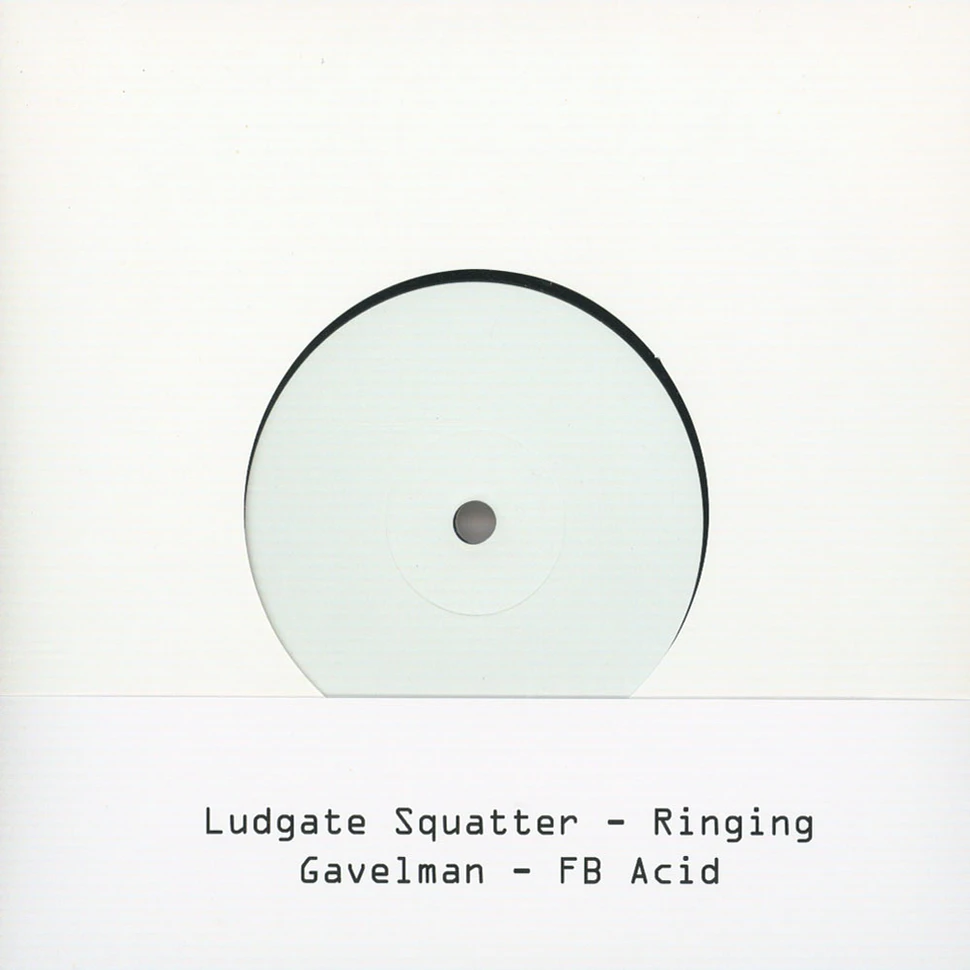 Ludgate Squatter / Gavelman - Lf005