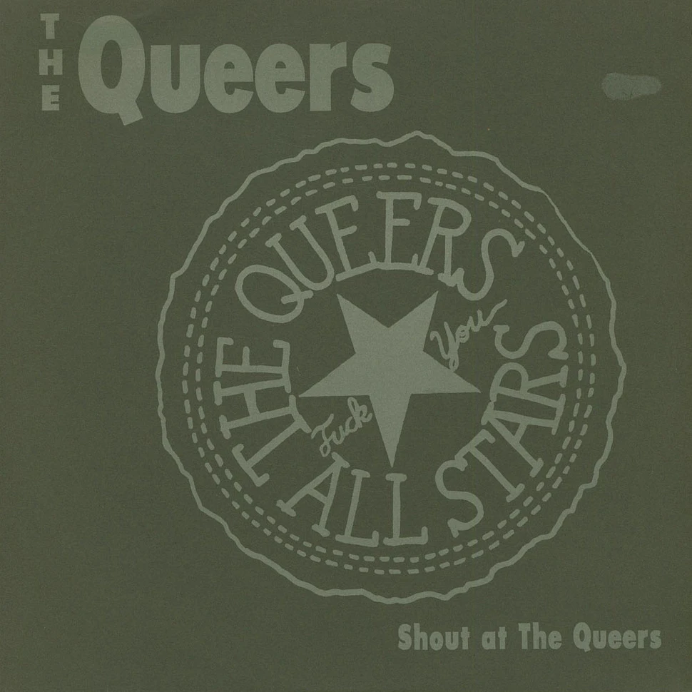 The Queers - Shout At The Queers