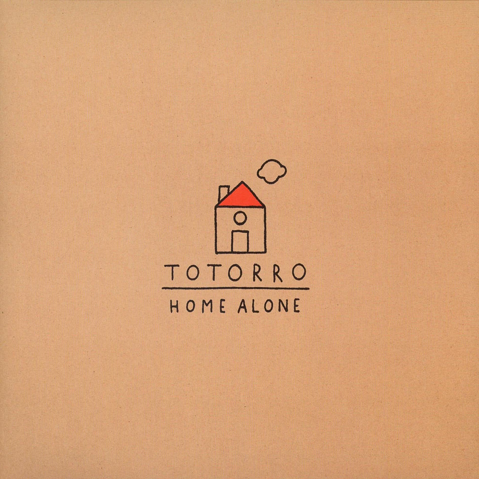 TotorRo - Home Alone