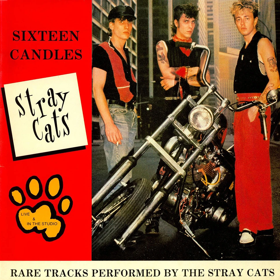Stray Cats - Sixteen Candles