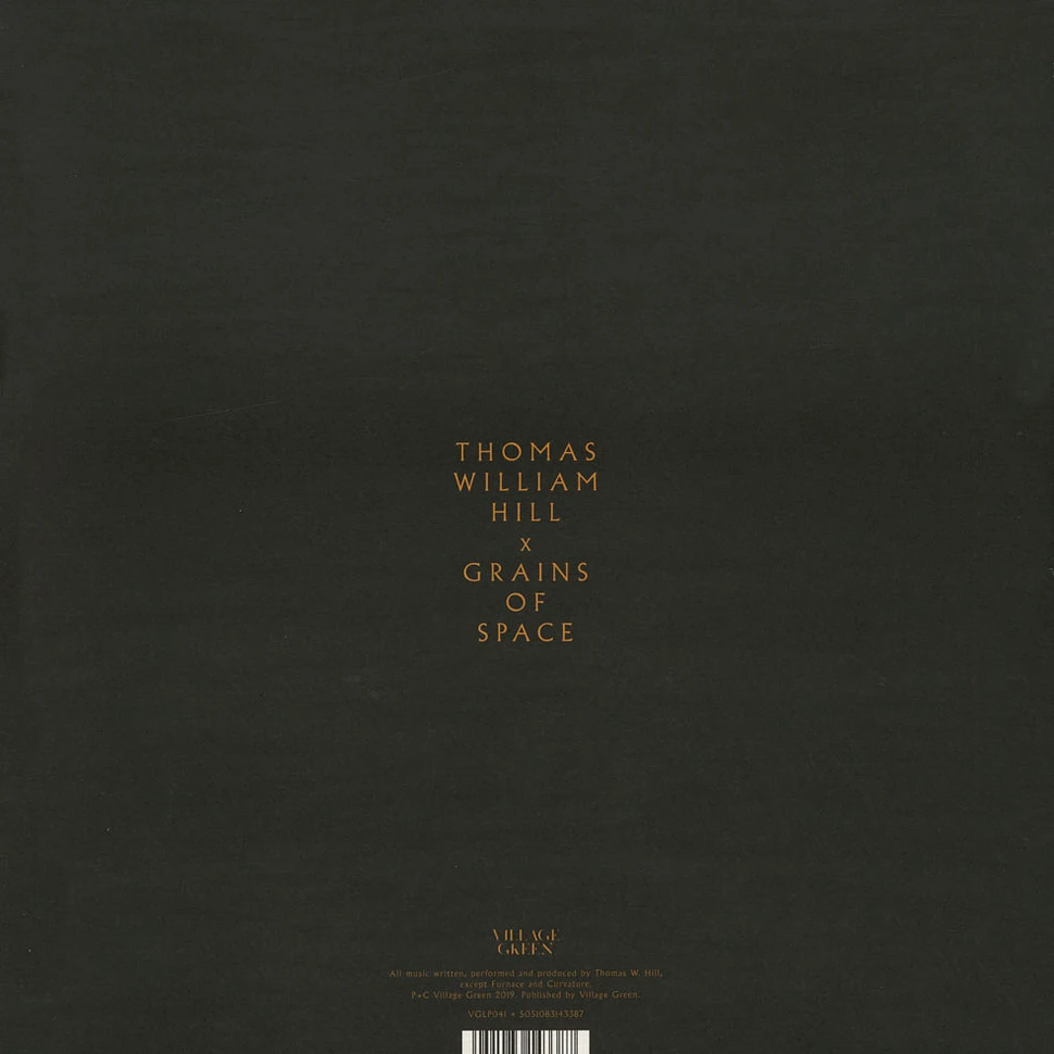 Thomas William Hill - Grains Of Space