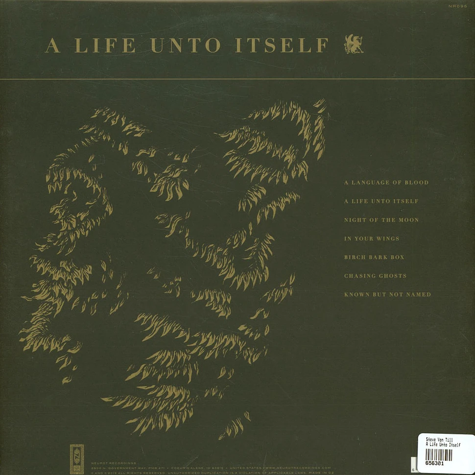 Steve Von Till - A Life Unto Itself