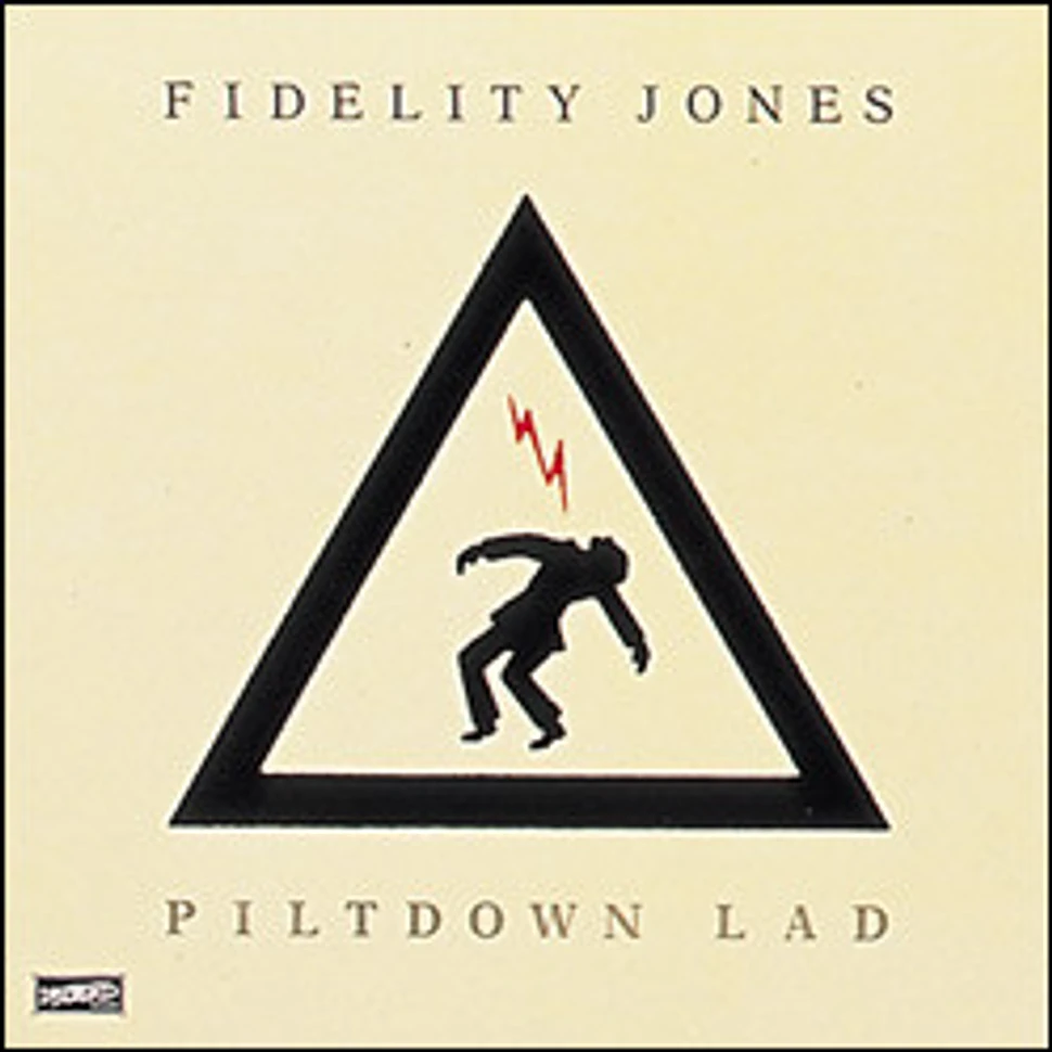 Fidelity Jones - Piltdown Lad