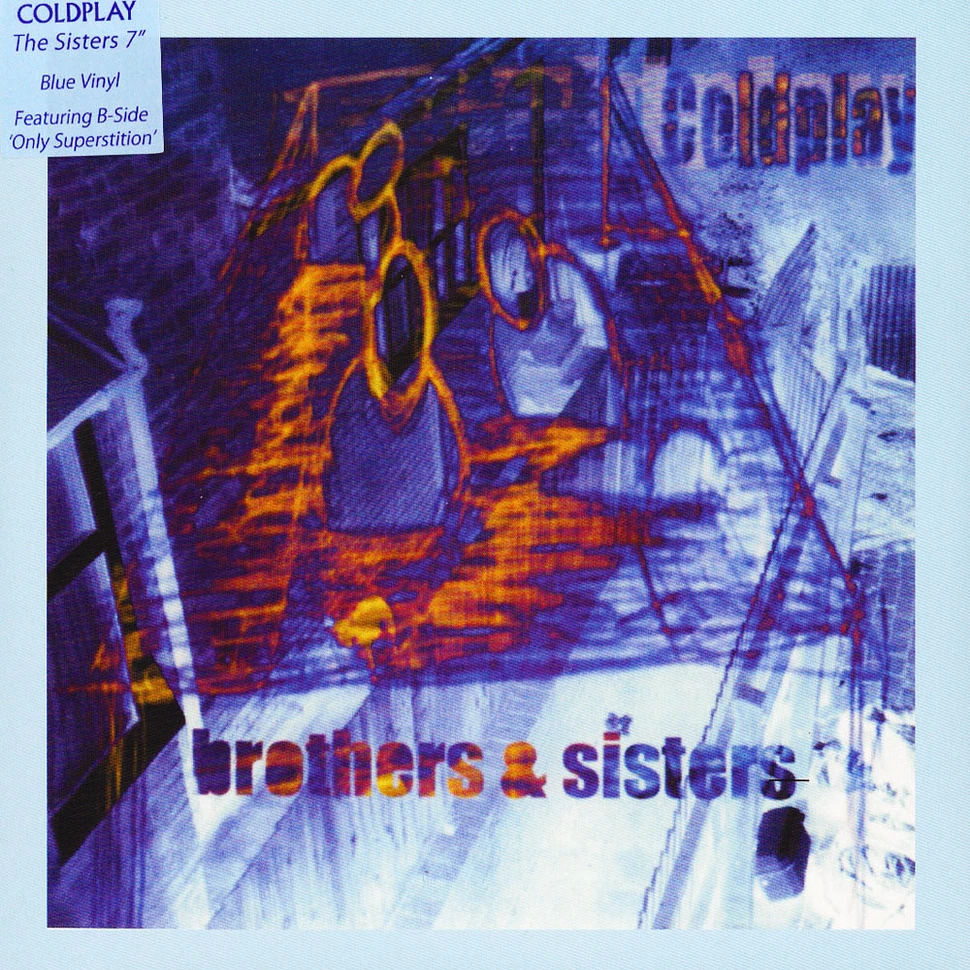 Coldplay - Brothers & Sisters The Sisters Blue Vinyl Edition