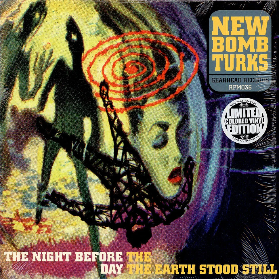 The New Bomb Turks - The Night Before The Day The Earth Stood Still
