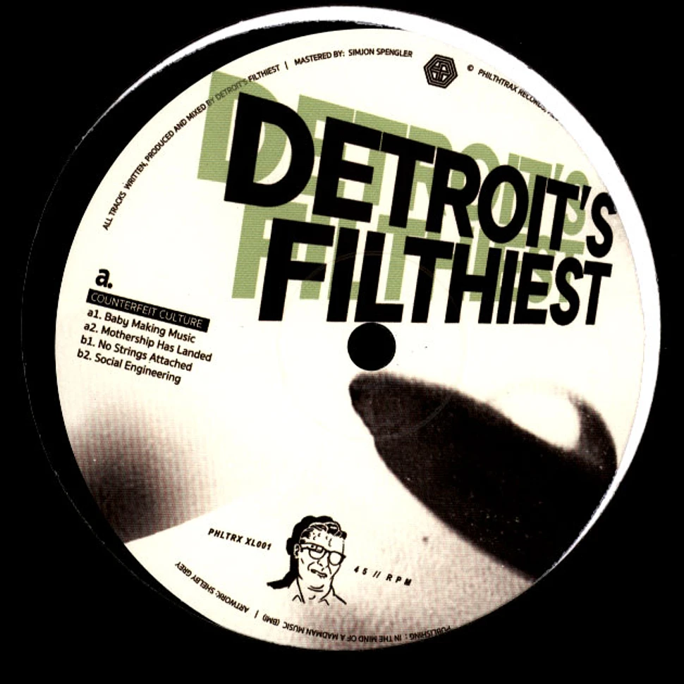 Detroit's Filthiest - Counterfeit Culture