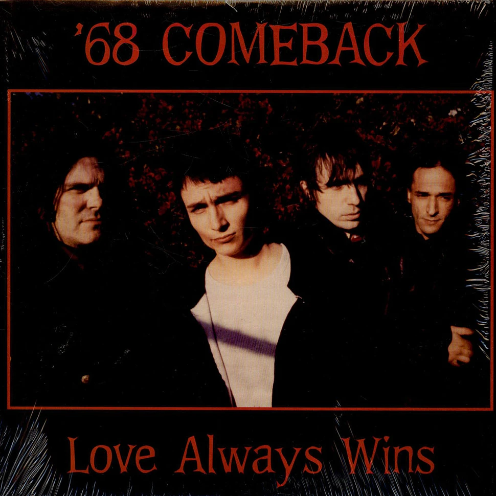 '68 Comeback - Love Always Wins