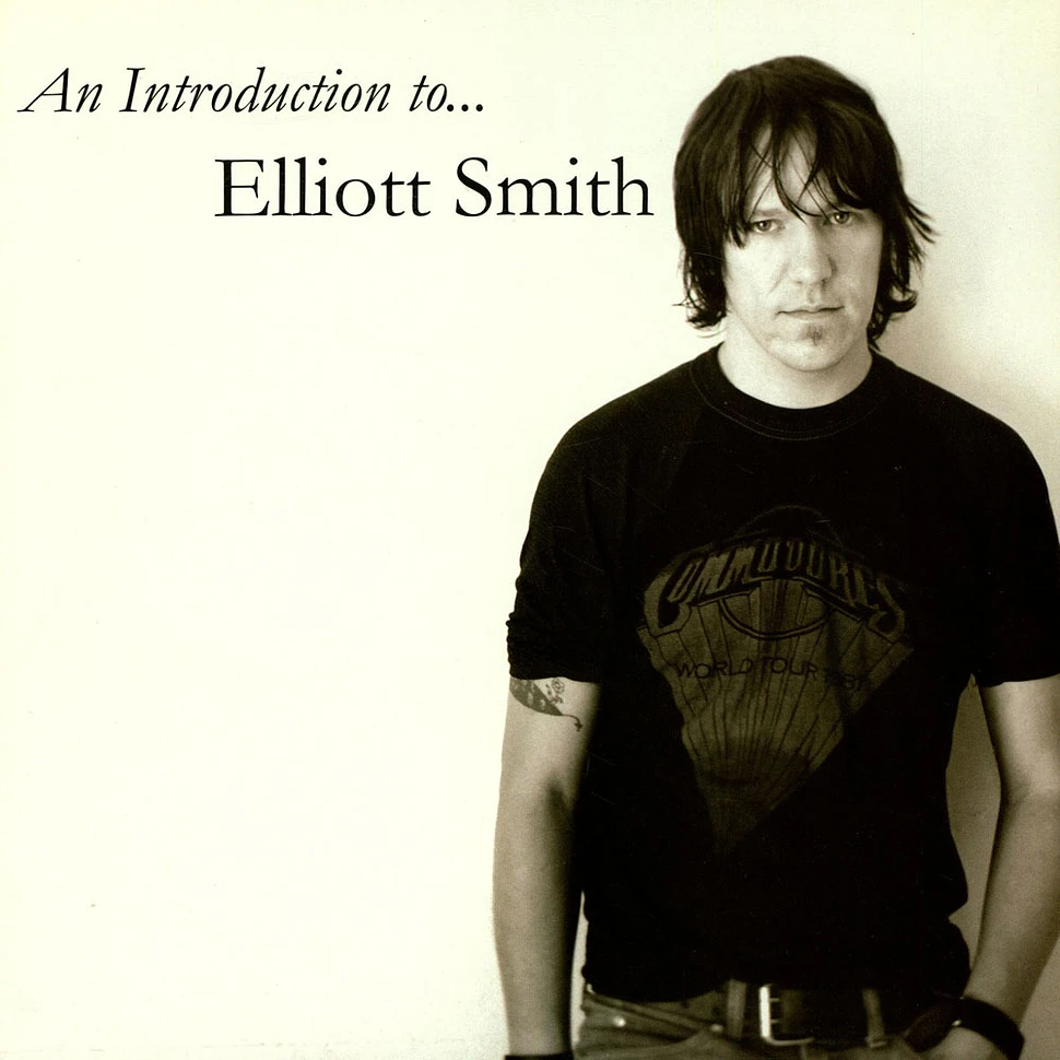 Elliott Smith - An Introduction To...