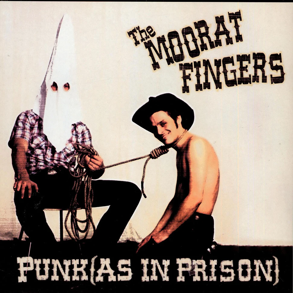 The Moorat Fingers - Punk (As In Prison)
