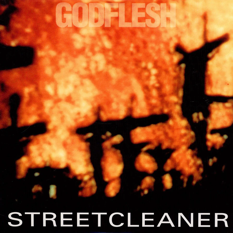 Godflesh - Streetcleaner