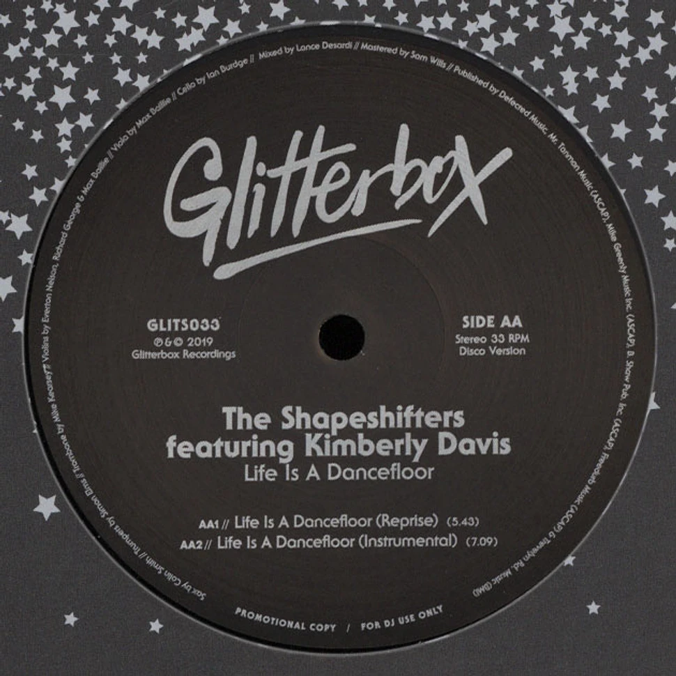 The Shapeshifters - Life Is A Dancefloor Feat. Kimberly Davis