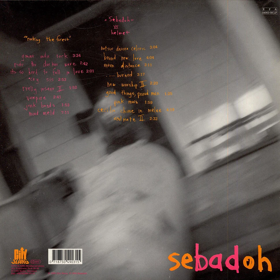 Sebadoh - Rocking The Forest / Sebadoh Vs. Helmet