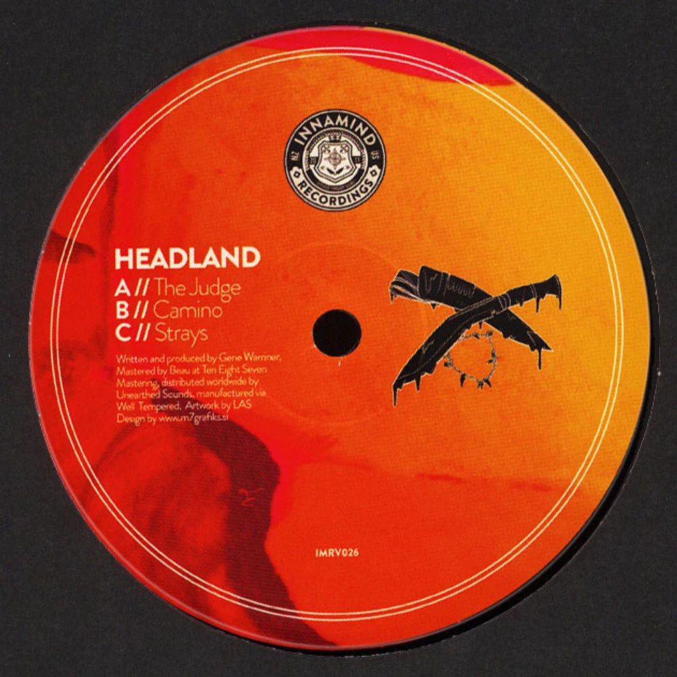 Headland - The Judge / Camino / Strays