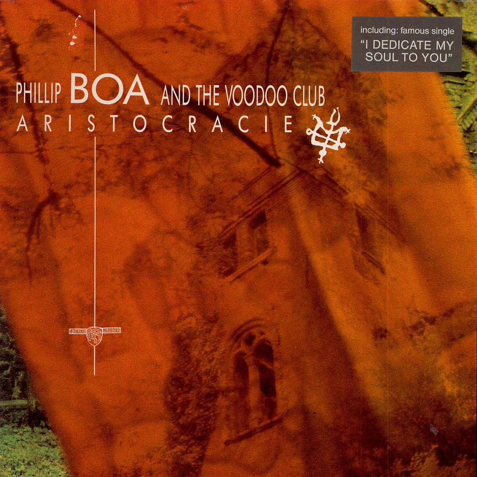 Phillip Boa & The Voodooclub - Aristocracie