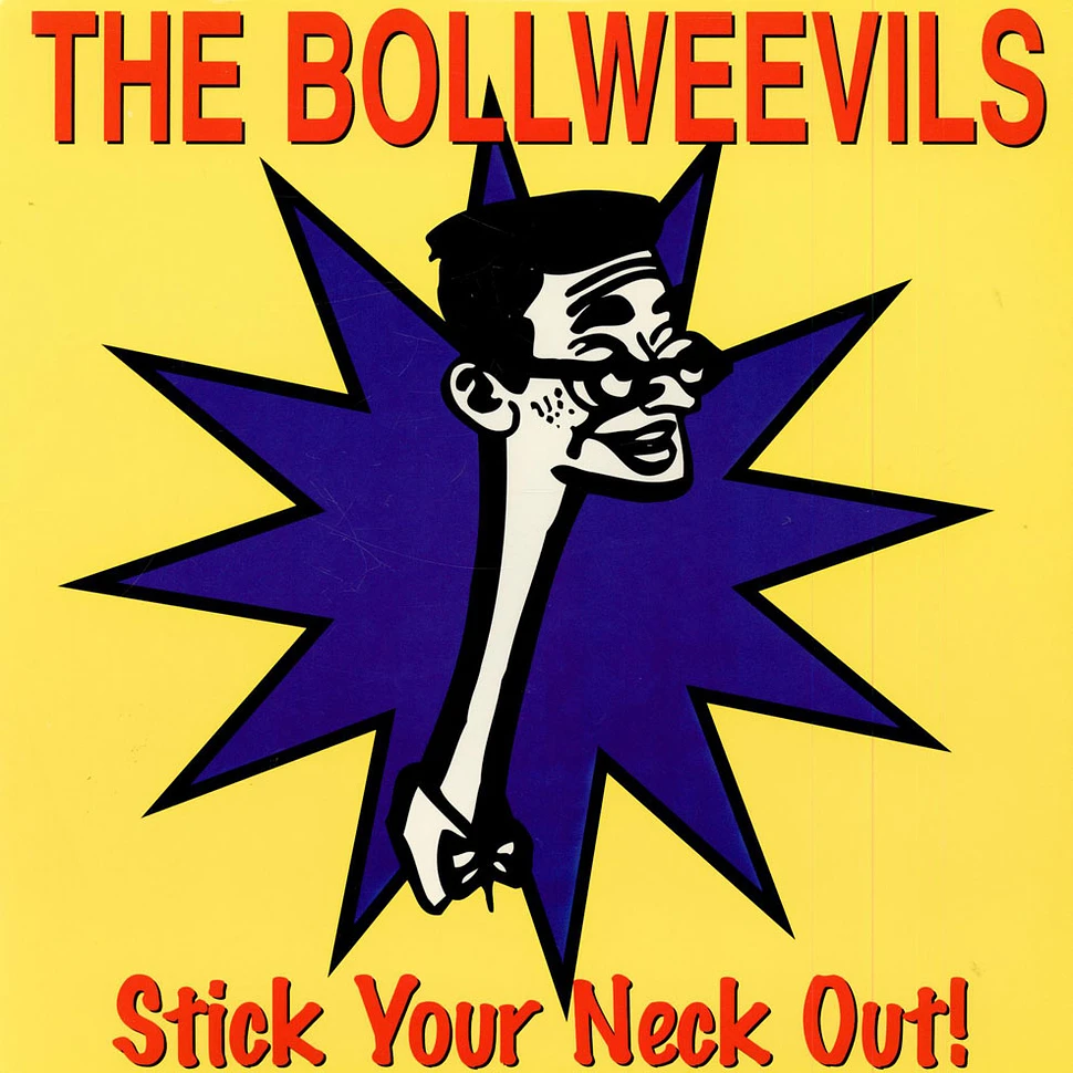 The Bollweevils - Stick Your Neck Out!