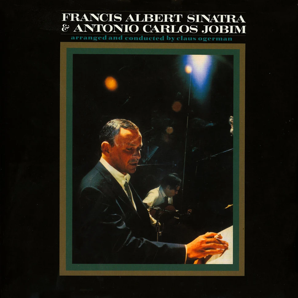 Francis Albert Sinatra & Antonio Carlos Jobim - Sinatra & Jobim
