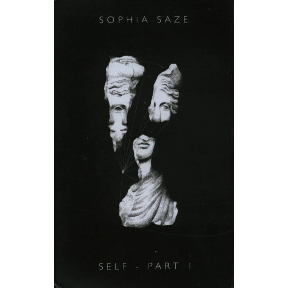 Sophia Saze - Self Part I