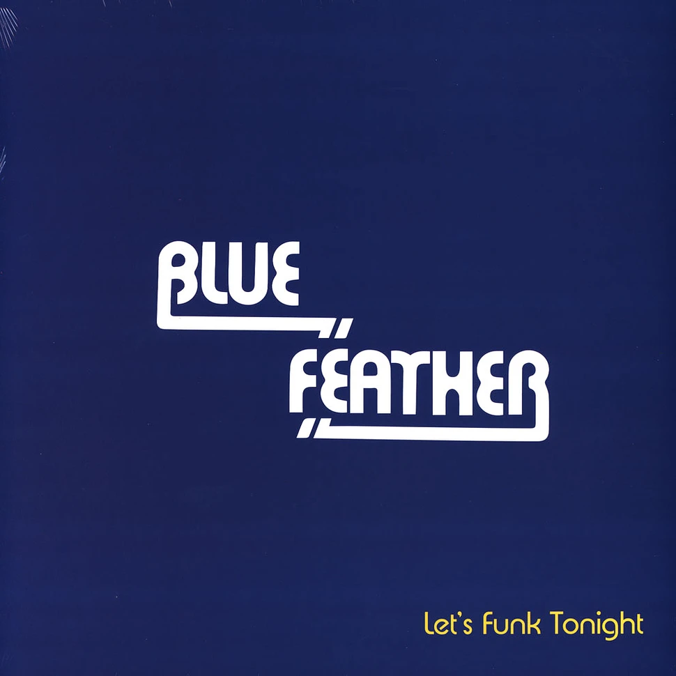 Blue Feather - Let's Funk Tonight Faze Action Remix