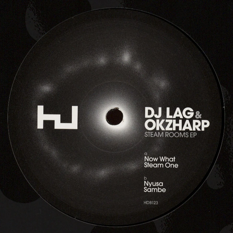 DJ Lag And Okzharp - Steam Rooms EP