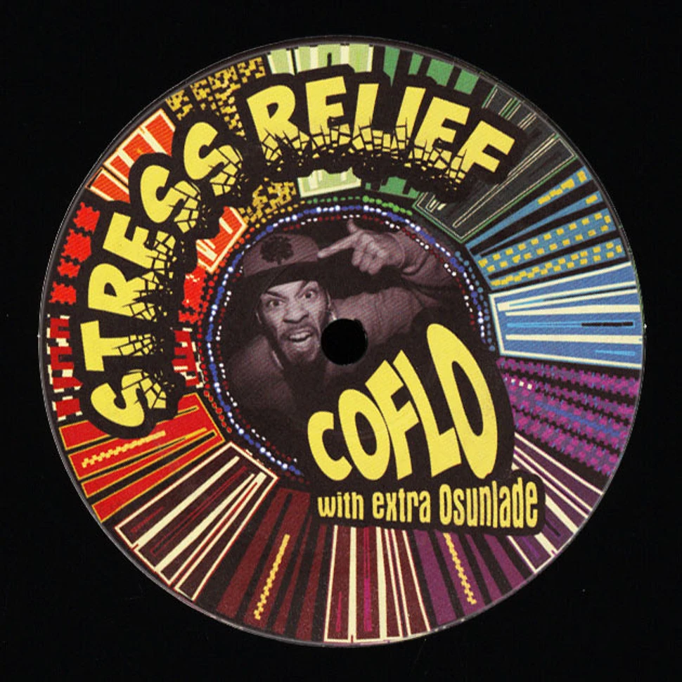 CoFlo - Stress Relief Osunlade Remix