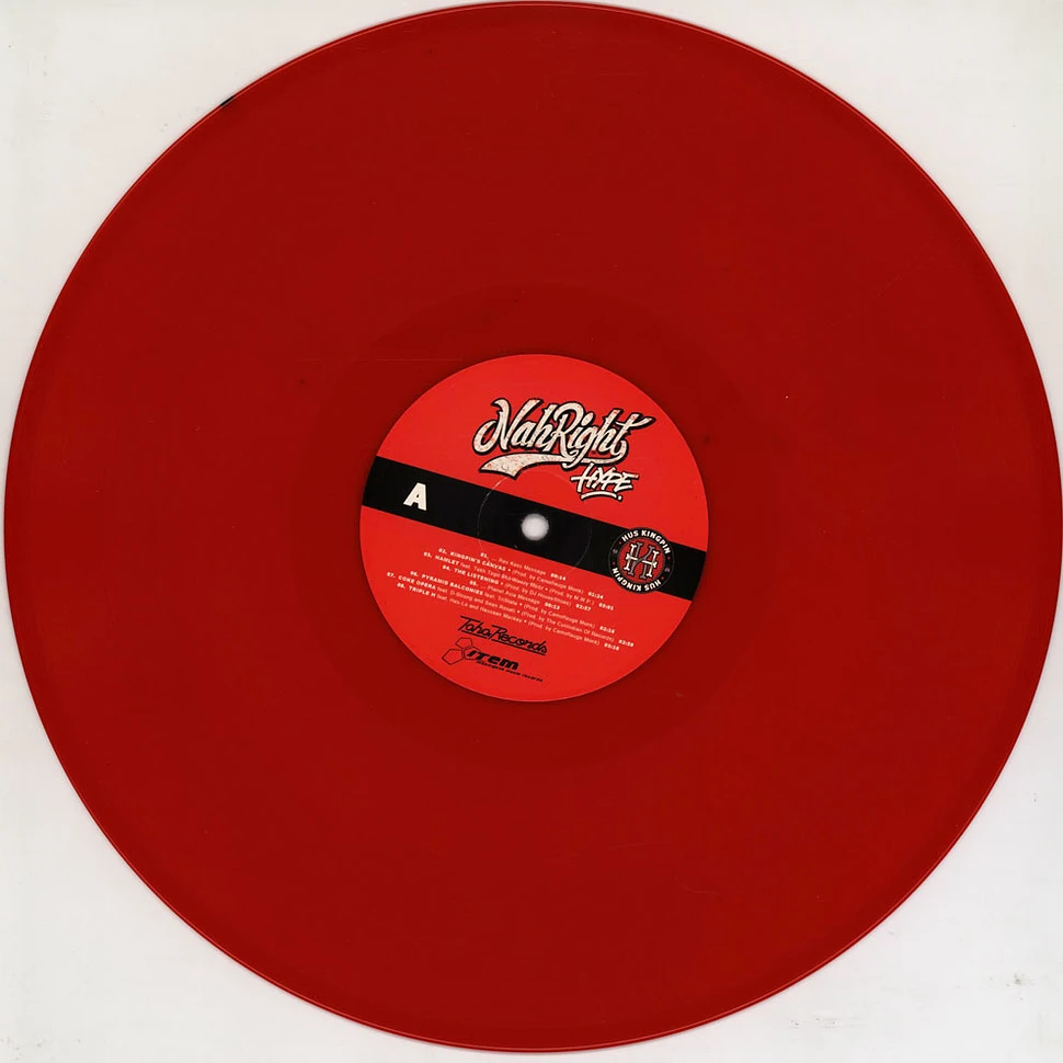 Hus Kingpin - Nah Right Hype Limited Red Vinyl Edition
