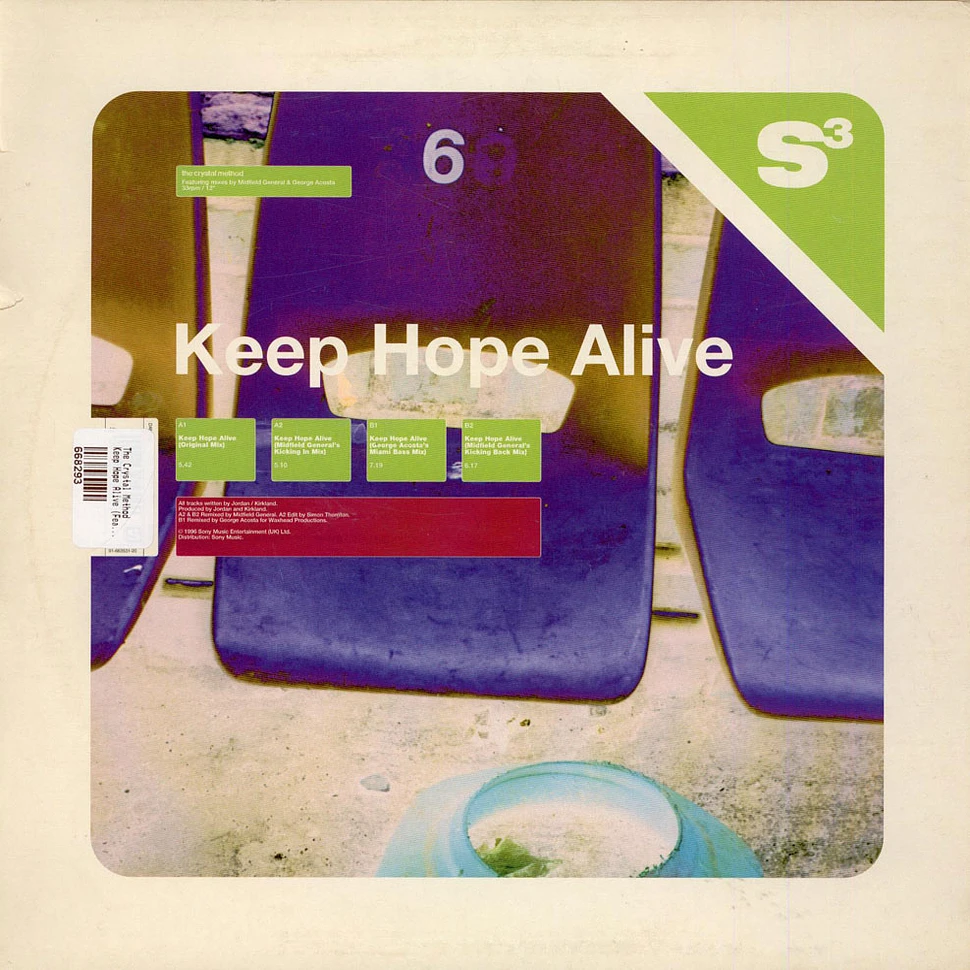 The Crystal Method - Keep Hope Alive (Featuring Mixes By Midfield General & George Acosta)
