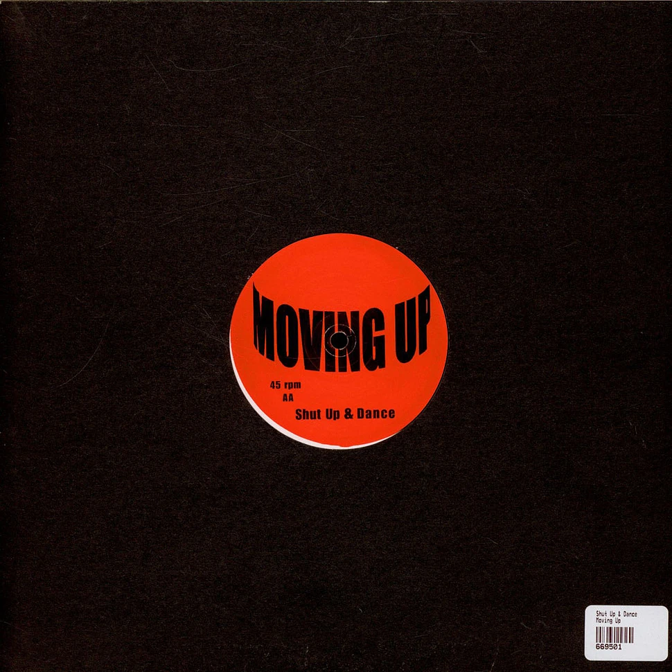 Shut Up & Dance - Moving Up