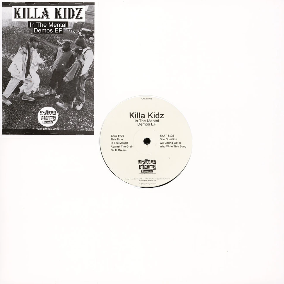 Killa Kidz - In The Mental Demos EP
