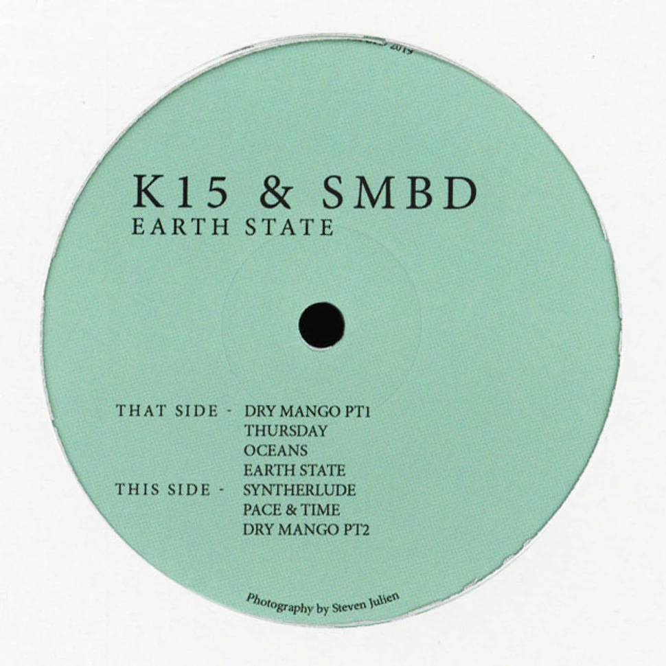 K15 & SMBD (Simbad) - Earth State EP