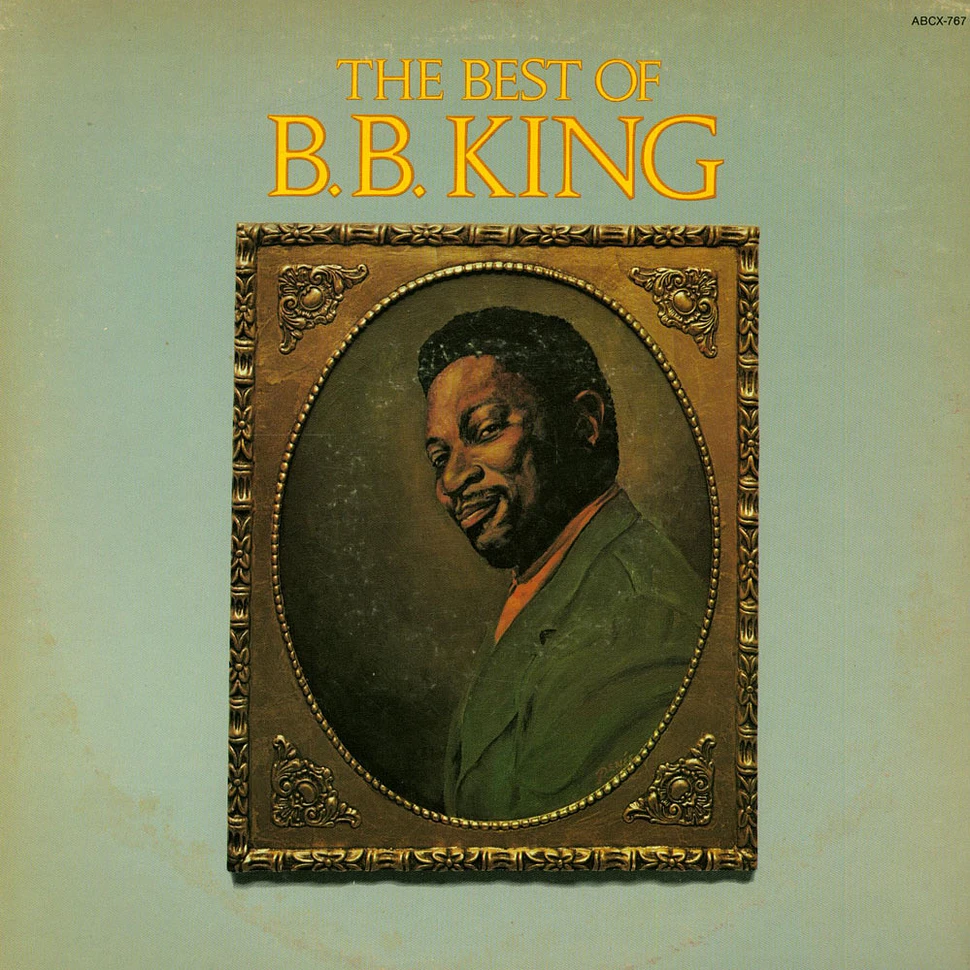 B.B. King - The Best Of B.B. King